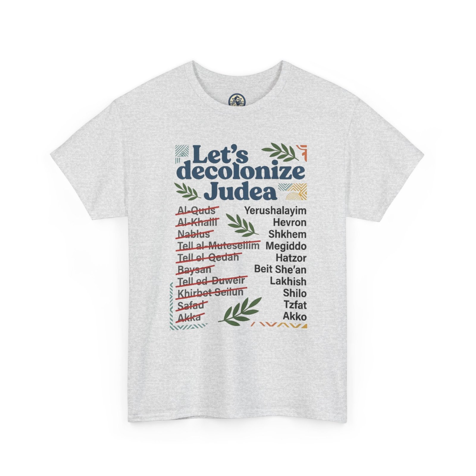 Let's Decolonize Judea T-Shirt - Image 9