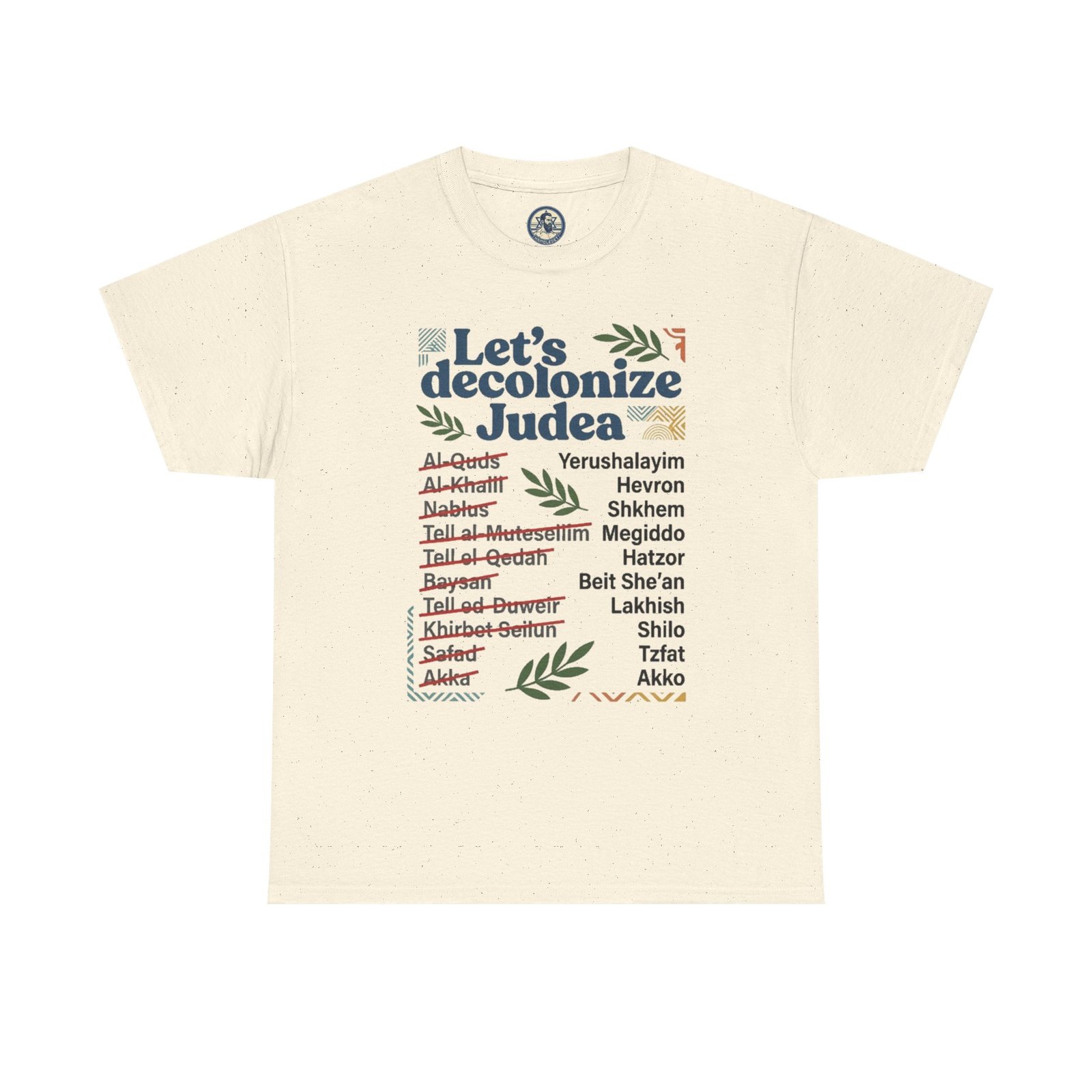 Let's Decolonize Judea T-Shirt - Image 12